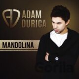 DURICA ADAM: MANDOLINA