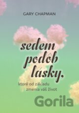 Sedem podôb lásky, ktoré od základu zmenia váš život