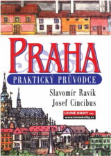 Praha : praktický průvodce