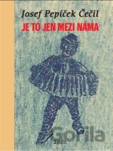Je to jen mezi náma