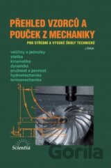 Přehled vzorců a pouček z mechaniky