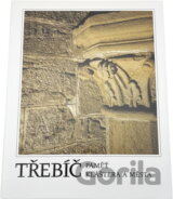 Třebíč : paměť kláštera a města
