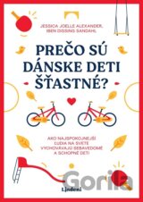 Prečo sú dánske deti šťastné?