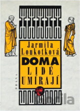 Doma lidé umírají