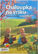 Chaloupka na vršku : nové příběhy