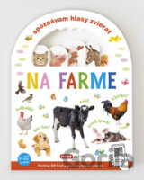Spoznávám hlasy zvierat: Na farme
