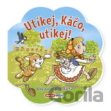 Utíkej Káčo, utíkej!