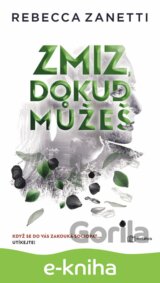 Zmiz, dokud můžeš