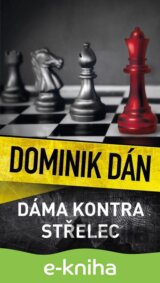 Dáma kontra střelec