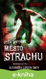 Město strachu