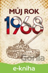 Můj rok 1968