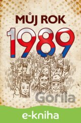 Můj rok 1989