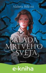 Balada mrtvého světa