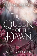 The Queen of the Dawn