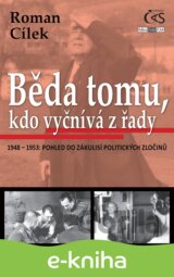 Běda tomu, kdo vyčnívá z řady