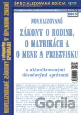 Novelizované zákony o rodine, o matrikách a o mene a priezvisku