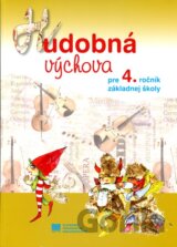 Hudobná výchova pre 4. ročník základných škôl