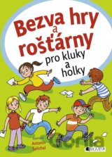 Bezva hry a rošťárny