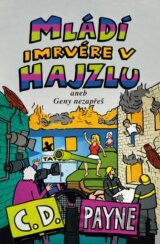 Mládí imrvére v hajzlu