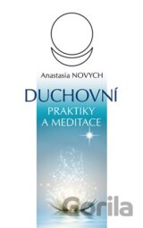 Duchovní praktiky a meditace