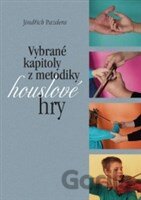 Vybrané kapitoly z metodiky houslové hry