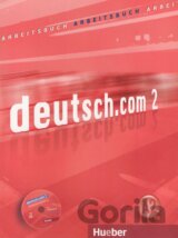 Deutsch.com 2: Arbeitsbuch
