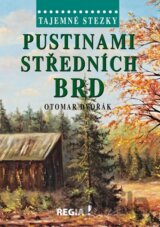 Tajemné stezky - Pustinami středních Brd
