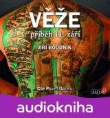 Věže, příběh 11.září - 2 CDmp3 (Čte Pavel Batěk) (Jiří Boudník)