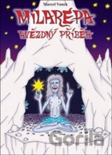Milarepa - Hvězdný příběh