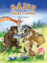 Bájky zblízka i zďaleka