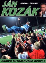 Ján Kozák - Príbeh futbalového rebela
