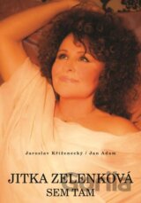 Jitka Zelenková: Sem tam