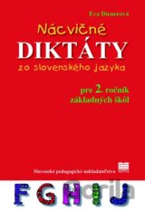 Nácvičné diktáty zo slovenského jazyka pre 2. ročník základných škôl