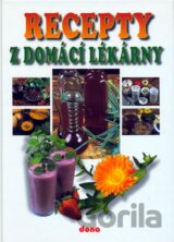 Recepty z domácí lékárny