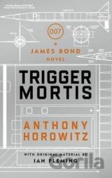 Trigger Mortis