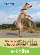 Jak si poradit s hyperaktivním psem