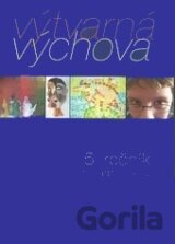 Výtvarná výchova pre 5. ročník základnej školy