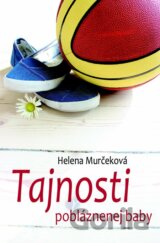 Tajnosti pobláznenej baby