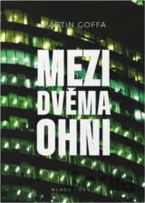 Mezi dvěma ohni
