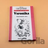 Jaká je, k čemu je předurčena a kam míří nositelka jména Veronika : nomenologický obraz