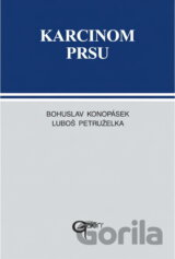 Karcinom prsu : manuál diagnostiky a léčby