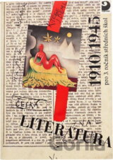 Česká literatura 1910-1945 pro 3. ročník středních škol : četbou a interpretací