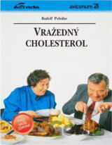 Vražedný cholesterol