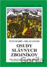 Osudy slávnych zbojníkov