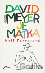 David Meyer je matka