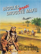 Biggles proti drogové mafii