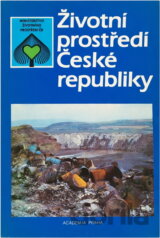 Životní prostředí České republiky : vývoj a stav do konce roku 1989