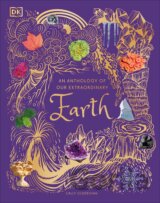 An Anthology of Our Extraordinary Earth