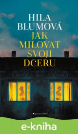Jak milovat svoji dceru