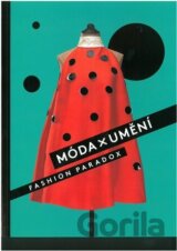 Móda x Umění, Fashion Paradox